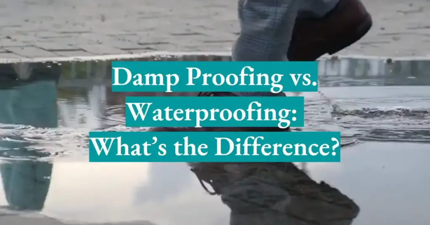 Difference Between Waterproofing & Damp Proofing Estimating