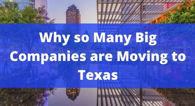 Why Are Well-Known Industries Moving to Texas?
